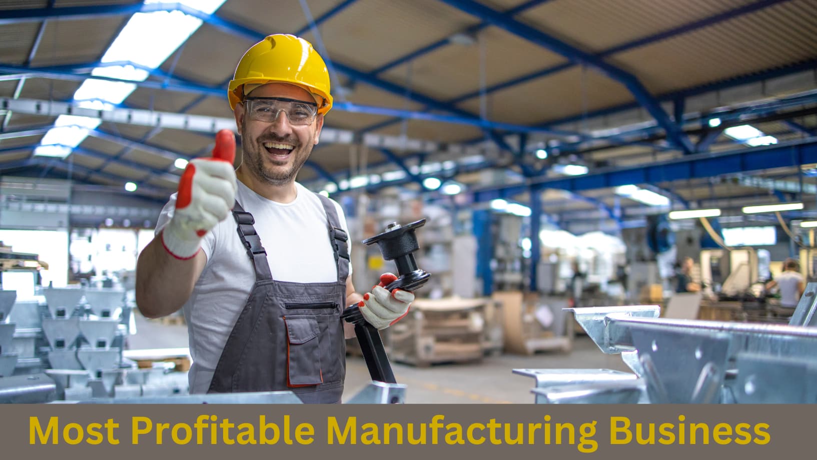 most profitable manufacturing business in india