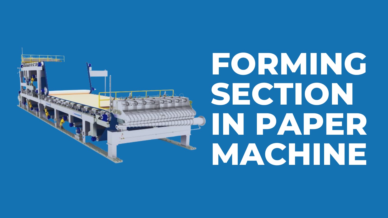 Forming Section in Paper Machines: Equipment and Application